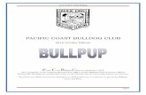 2016 October Edition - thepcbc.org · 2016 October PCBC Bullpup Page 0 . PACIFIC COAST BULLDOG CLUB . 2016 October Edition . P acific C oast B ulldog C lub was organized in 1918 .
