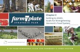 Getting to 2020: Goals for Strengthening Vermont’s Food System · Getting to 2020: Goals for Strengthening Vermont’s Food System Learn & Adjust Plan Monitor Implement The vision