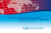 €¦ · 2 WHO Global Health Expenditure Atlas Factsheet Foreword Factsheet Policy highlights Health expenditures and universal coverage Country profile by region 2010 World ...