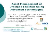 Asset Management of Drainage Facilities Using Advanced ...A4-2).pdf · 24/04/2007  · Drainage Facilities Using Advanced Technologies Albert T. Yeung, BSc(Eng)(Hon) MS PhD FHKIE