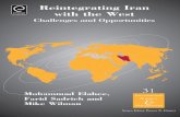 REINTEGRATING IRAN WITH THE WEST: CHALLENGES AND …dl.booktolearn.com/ebooks2/science/economy/...bile industry. Recipient of several awards including two Fulbright scholarships that