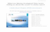 What are Marine Ecological Time Series telling us …...20 2.1 Introduction With a collection of over 340 marine ecological time se-ries, the data-assembling effort behind IGMETS was