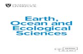 Earth, Ocean and Ecological Sciences · Introduction to the Department of Earth, Ocean and Ecological Sciences The past and future of the solid Earth, the oceans and life are all