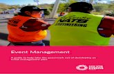 Event Management - ntmajorevents.com.au · Event Management Plan Event planning includes all activities and issues associated with the event, and how you are going to plan for them.