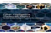 Cyber Intelligence Tradecraft Report · cyber intelligence, specifically whether these terms describe the same thing. Many organizations told us that introducing “threat” into