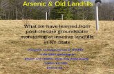 Arsenic & Old Landfills€¦ · At the Al Turi Landfill, in Orange County NY: Mean concentration of chloride in leachate is 3914 mg/L. Mean concentration of arsenic in leachate is