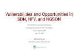 Vulnerabilities and Opportunities in SDN, NFV, and NGSONcqr2014.ieee-cqr.org/ETR-RT/Ulema_IEEE-ETR-RT-2014... · 2018-06-22 · SDN Control Plane: Distributed Physically, but …