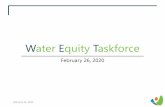 Water Equity Taskforce - vahealthcatalyst.org€¦ · Clinical & Community Care Public Awareness What is WET? All Virginians Have Access to Safe, Trusted, Affordable, Fluoridated