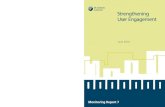 Strengthening User Engagement - UK Statistics Authority · Strengthening User Engagement | Summary and conclusions 3 5. Once producer bodies have identified the uses and potential