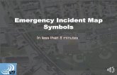 Map Symbols for Your Incident - NAPSG Foundation...Map Symbols for Your Incident Author Chris Created Date 6/6/2013 10:18:31 AM ...