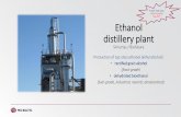 PLANT FOR SALE UPDATED BRIEF Ethanol distillery …images.mofcom.gov.cn/lt/201809/20180905170756902.pdf•Distillery plant fully renewed during year 2004-2014 •investments to new