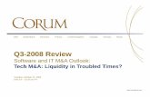Q3Q3--2008 Review2008 Review - Corum Group...Corum Group Presentation 2. Liquidity in Troubled Times So, how do you preserve wealthSo, how do you preserve wealth ... EMC $22.56 $9.77