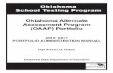 Oklahoma Alternate Assessment Program (OAAP) Portfoliosde.ok.gov/sde/sites/ok.gov.sde/files/OAAP 2016-2017 Portfolio... · U.S. History is the only course assessed with the OAAP Portfolio