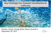 Key Challenges for Seawater Desalination in California€¦ · Water Supply Diversity and Reliability Source: USGS website Source: DWR website. ... Imported Water (SWP) Seawater Desalination