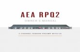 AEA RPQ2€¦ · designing preamps in the 50’s, we now use tools like quiet JFETS and transformerless designs to construct clean, high gain, high impedance preamps. A passive ribbon