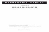 AUTOCLAVE ES-215, ES-315 - Autoclave | Autoclaves › manuals › Tomy › Operation-Manual.pdf · ES-215, ES-315 AUTOCLAVE Research Use Only TOMY SEIKO CO.,LTD. *Before starting