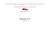 Cambridge University Cycling Clubcycling.soc.srcf.net/wp-content/uploads/CUCC-Handbook... · 2016-10-31 · Saturday – Club ride (09:30) @ Brookside Sunday – Club ride (09:30)