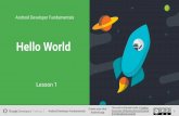 Android Developer Fundamentals Hello World · 2019-11-09 · Android Developer Fundamentals This work is licensed under a Creative Commons Attribution-NonCommercial 4.0 International