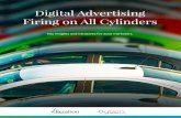 Digital Advertising Firing on All Cylinders - Kenshoo€¦ · Digital Advertising Firing on All Cylinders ... Facebook, whose audience is primarily mobile, generated 81% of its ad