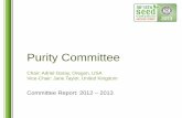 Purity Committee - International Seed Testing Association · 2013-06-27 · Purity Committee Chair: Adriel Garay, Oregon, USA ... • Tropical Seed Images • Workshop - Ankara •