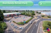 Burrfields Retail Park - Avison Young Retail · 2015-08-18 · Car parking is located to the front of the units providing 105 spaces, equating to an attractive car parking ratio of
