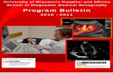 Program Bulletin - Home | UW Health€¦ · Diagnostic Medical Sonography. The school was established in 1980, and offers a 24-month echocardiography/ vascular sonography option (for