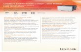 Lexmark CS510 Series Colour Laser Printer · Lexmark CS510 Series Colour Laser Printer 10.9-cm (4.3-inch) Touch Screen Single-Sheet Manual Feed 550-Sheet Duo Tray with 100-Sheet Feeder