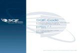 SQF Code - Prep4Audit · Welcome to edition 7 of the SQF Code. The SQF Code was redesigned in 2012 for use by all sectors of the food industry from primary production to transport