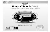 PayClock Version 6 - Lathem · PayClock, call the help desk for a feature un -loc k code. What is the difference between a Single User and Multi -User system? With a single user system