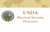 Intent of Briefing - USDA › physicalsecurity › overview.pdf2. CCTV system (Camera, VCR, Multiplexer, Monitor) 3. Intrusion Detection System (IDS) 4. Bollards 5. Positioning of