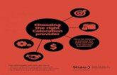 Choosing the right Colocation providermedia.business.shaw.ca/uploadedfiles/shawbusiness/content... · 2016-10-17 · Shaw Business Choosing the right colocation provider Page 3 Downtime