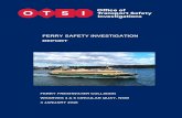 FERRY SAFETY INVESTIGATION REPORT - OTSI · 2020-04-21 · FERRY SAFETY INVESTIGATION REPORT FERRY FRESHWATER COLLISION WITH WHARVES 4 & 5 CIRCULAR QUAY, NSW 4 JANUARY 2018 Cover