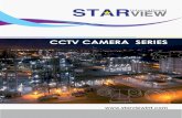 CCTV CAMERA SERIES - Starview International › products › camerasfile › CCTV Camera Series.pdf(Optic Transmission) Infrared Integrated Explosion-Proof CCTV Camera I FEATURES FEATURES