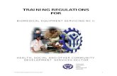 TRAINING REGULATIONS FOR BIOMEDICAL EQUIPMENT …tesda.gov.ph/Downloadables/TR biomedical equipment se…  · Web viewRepair biomedical equipment 4.1. Safety equipment is used to