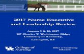 2017 Nurse Executive and Leadership Review › nursing › sites › ... · she has taught nurse leadership courses around Kentucky, focusing on the latest skills and strategies for