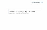 Wiki – step by step€¦  · Web viewWiki – step by step Important teacher information Contents. Introduction 2. Plan the path for a successful wiki 2. Basic decisions 2. Administrator