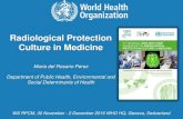 Radiological Protection Culture in MedicineB744536A-8343-42FE-83B8-0F5C0F8… · Radiological protection (RP) culture in health care is embedded in the broader concept of patient