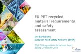 EU PET recycled material requirements and safety …aicm.cn › upload › files › 20181107 › 1541556050699012100.pdf2018/11/07  · 2018 FCM regulation international forum, Beijing,