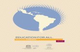 EDUCATION FOR ALL. - unesco.org › new › fileadmin › MULTIMEDIA › FIELD › Santiago › … · distribution and educational opportunities, continues to be a big challenge