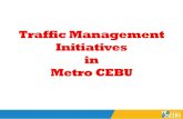 Metro Cebu - Philippines · JICA: Traffic Congestion now costs P3.5 Billion a day . in Metro Manila . Source: Traffic still a nightmare in Metro Cebu . Source: By Victor Anthony V.