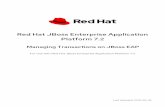 Red Hat JBoss Enterprise Application Platform 7.2 Managing Transactions … › documentation › en-us › red_hat... · 2019-09-26 · Each Xid has the unique node identifier encoded