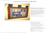 Quilted Christmas Medley - Embroidery Library · Quilted Christmas Medley Sew a 1/4 inch seam along the top and side edges but be sure to leave the bottom open for turning. Turn the