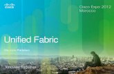 Unified Fabric - CiscoSimplified Management with Scale Architectural Flexibility Active-Active Uplinks Workload Mobility Scalability and Mobility Unified Ports Deployment Flexibility
