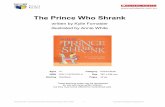 The Prince Who Shrank - Scholasticresource.scholastic.com.au/resourcefiles/8284511_37480.pdf · is shown standing only a head taller than the teddy bear that stood on his bed earlier,
