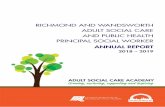 RICHMOND AND WANDSWORTH ADULT SOCIAL CARE AND … · the Principal Social Worker (PSW) in promoting excellence in social work and the achievements of the PSW for 2018/19. 1.2 The