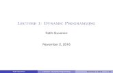 Lecture 1: Dynamic Programming - WordPress.com › 2016 › 01 › handout_le… · Fatih Guvenen Lecture 1: Dynamic Programming November 2, 2016 6 / 32 I. Backward Induction (Brute