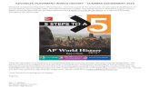 ADVANCED PLACEMENT WORLD HISTORY SUMMER … › hs › westlake...ADVANCED PLACEMENT WORLD HISTORY – SUMMER ASSIGNMENT 2016 Welcome to Advanced Placement World History. Over the