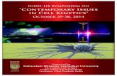 Indo-US Symposium on Contemporary Issues in Cell Kinetics › Conference › Brochure-Indo US Symposium.pdf · Indo-US Symposium on "Contemporary Issues in Cell Kinetics" October