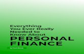 Everything You Ever Really Needed to Know About PERSONAL ... › wp-content › uploads › ... · Everything you really need to know about personal finance can be summarized in just