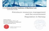 Petroleum resources management and the environment ... › studier › emner › jus › jus › JUS5411 › v... · 2. The regulatory framework • Applicable national legislation